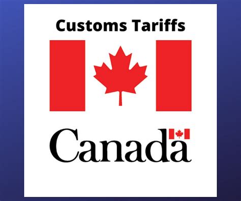 cbsa customs tariff canada